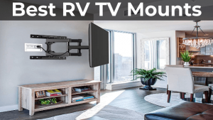 Best RV TV Mounts