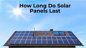 太阳能电池板持续了多长时间